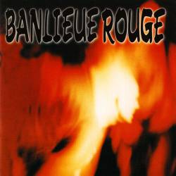 Banlieue Rouge : Au Coeur de la Tempête